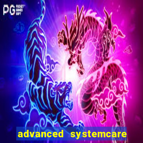 advanced systemcare 17 key 2024